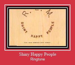 Shiny Happy People Zil sesi indir ücretsiz