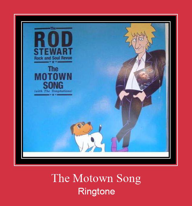 The Motown Song రింగ్టోన్ ఉచితంగా డౌన్లోడ్ చేసుకోండి