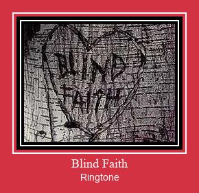 Blind Faith Klingelton kostenlos downloaden.