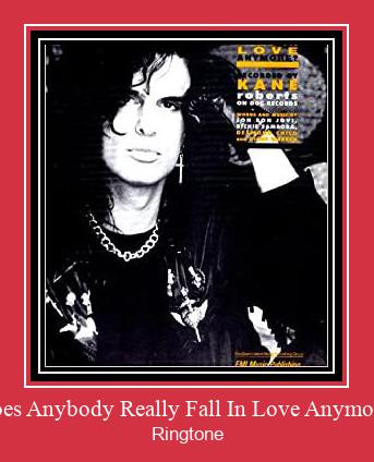 Does Anybody Really Fall In Love Anymore? Ringtone atsisiųsti nemokamai