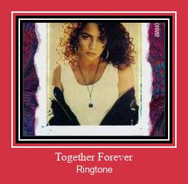 Together Forever Рингтоне Бесплатно бесплатно
