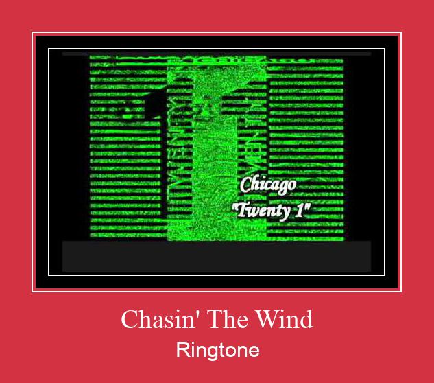 Chasin' The Wind Ringtone Descărcați gratuit