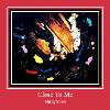 Close To Me zvona