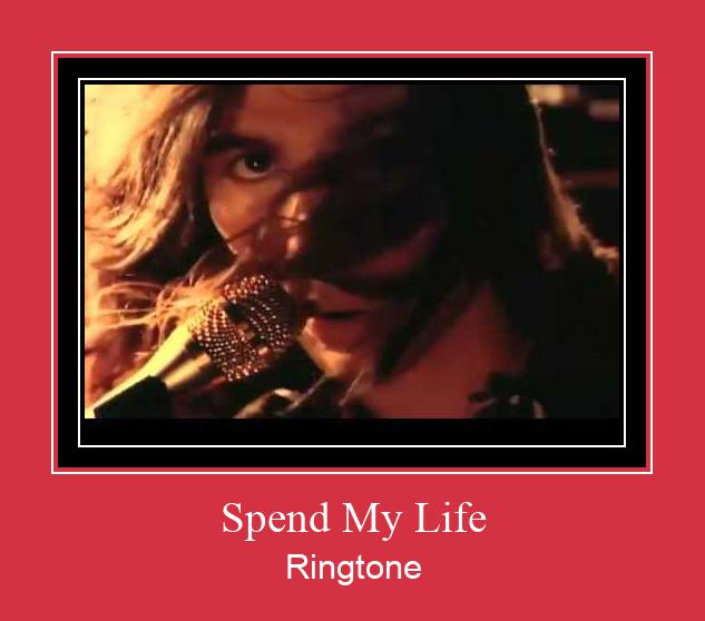 Spend My Life 着信音を無料でダウンロード