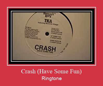Crash (Have Some Fun) Klingelton kostenlos downloaden.
