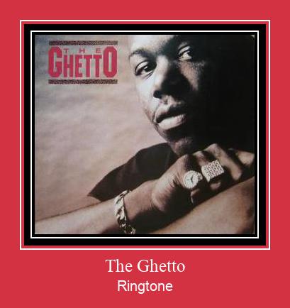 The Ghetto Nada Dering Unduh gratis