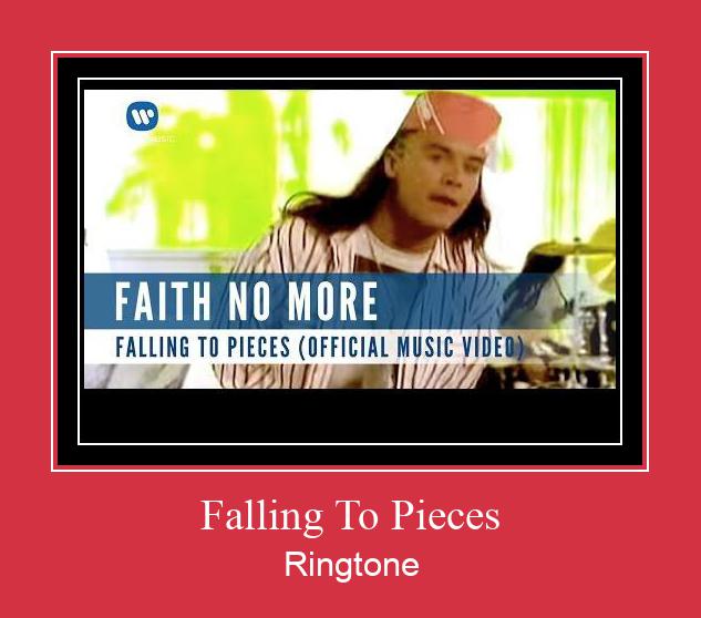 Falling To Pieces ดาวน์โหลดริงโทนฟรี