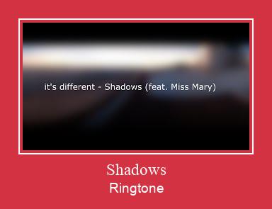 Shadows Ringtone Download Free