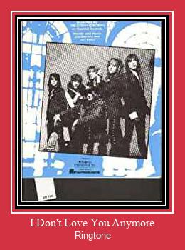 I Don't Love You Anymore ดาวน์โหลดริงโทนฟรี