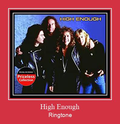 High Enough Téléchargement de sonnerie GRATUIT