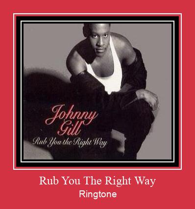 Rub You The Right Way Ringtone Download Free