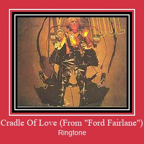 Cradle Of Love (From 'Ford Fairlane') रिंगटोन मुफ्त डाउनलोड करें