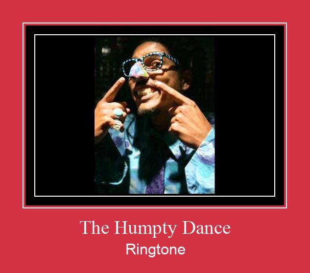 The Humpty Dance ดาวน์โหลดริงโทนฟรี