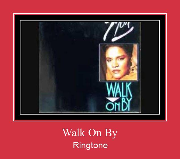 Walk On By ரிங்டோன் பதிவிறக்க இலவச