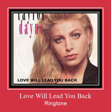 Love Will Lead You Back Ringtone Download pulsuz