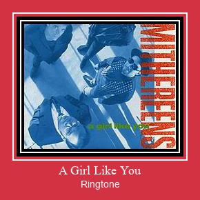 A Girl Like You Ringtone atsisiųsti nemokamai