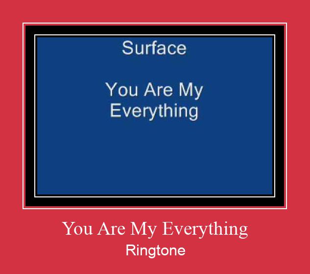 You Are My Everything రింగ్టోన్ ఉచితంగా డౌన్లోడ్ చేసుకోండి