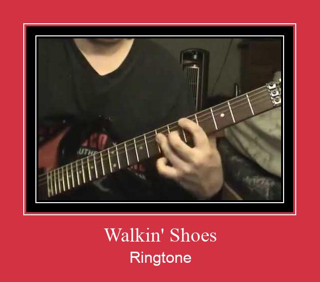 Walkin' Shoes రింగ్టోన్ ఉచితంగా డౌన్లోడ్ చేసుకోండి