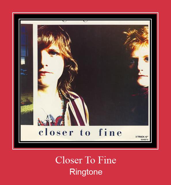 Closer To Fine ringtone دانلود رایگان