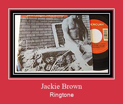 Jackie Brown Ringtone Descărcați gratuit