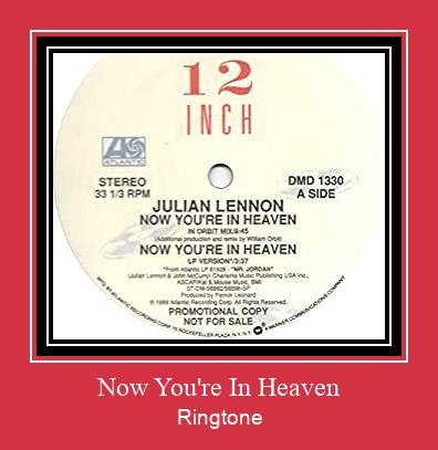 Now You're In Heaven Ringtone Download pulsuz
