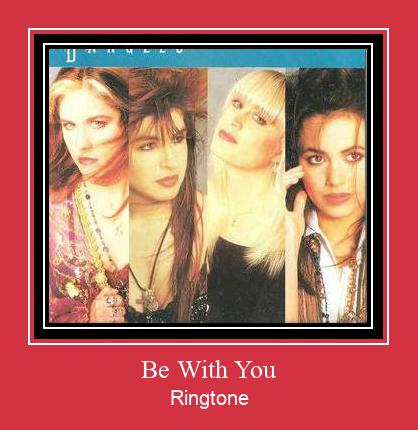 Be With You Ringtone Lataa ilmaiseksi