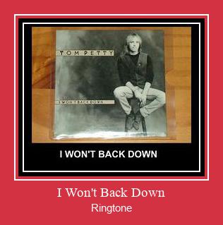 I Won't Back Down צלצול הורד חינם
