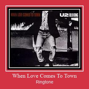 When Love Comes To Town Ringtone Download Proste.