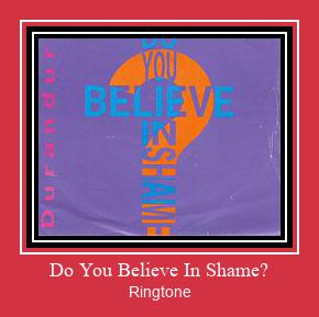 Do You Believe In Shame? ரிங்டோன் பதிவிறக்க இலவச