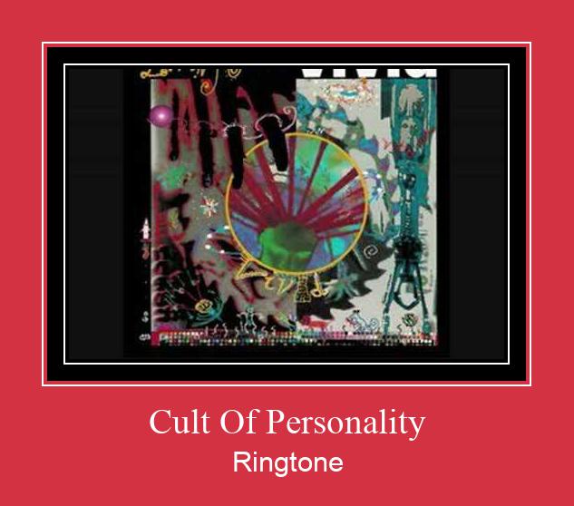 Cult Of Personality Ringtone Download Proste.