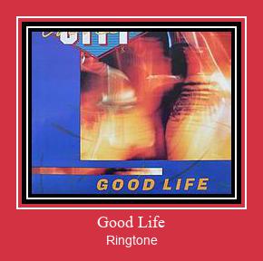 Good Life 着信音を無料でダウンロード
