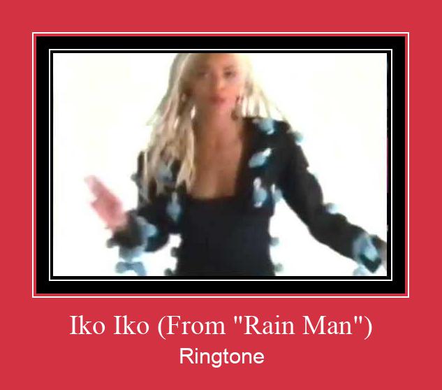 Iko Iko (From 'Rain Man') రింగ్టోన్ ఉచితంగా డౌన్లోడ్ చేసుకోండి