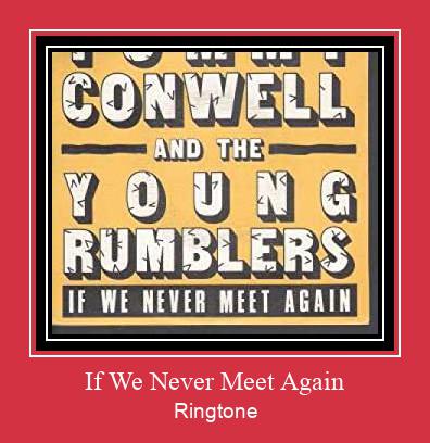 If We Never Meet Again ดาวน์โหลดริงโทนฟรี