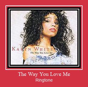 The Way You Love Me Ringtone Muat turun percuma.
