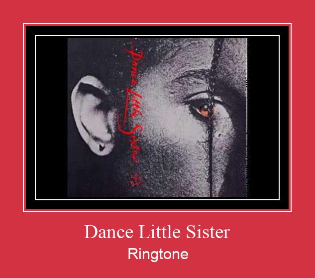 Dance Little Sister Ringtone Download Proste.