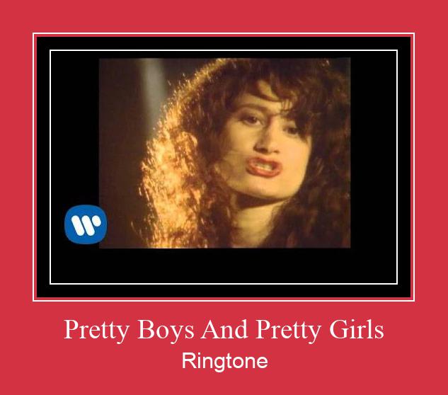 Pretty Boys And Pretty Girls Ringtone Download Free