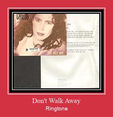 Don't Walk Away Ringtone تنزيل مجاني