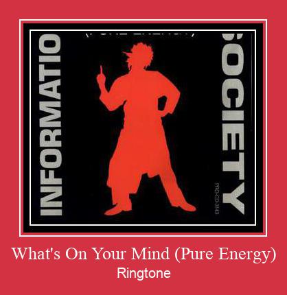 What's On Your Mind (Pure Energy) Zvonenie Download Free