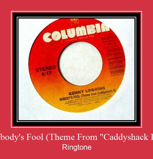Nobody's Fool (Theme From 'Caddyshack II') Suoneria Download gratuito.