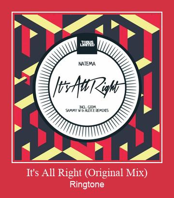 It's All Right (Original Mix) Ringtone allalaadimine tasuta