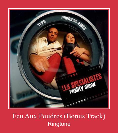 Feu Aux Poudres (Bonus Track) Ringtone Download Free