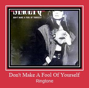 Don't Make A Fool Of Yourself 着信音を無料でダウンロード