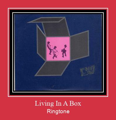 Living In A Box צלצול הורד חינם
