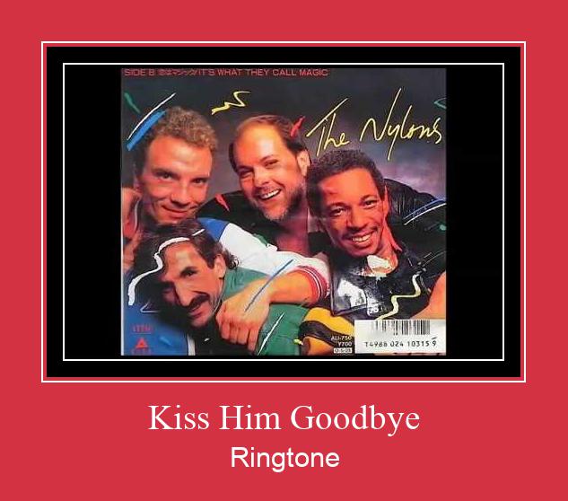 Kiss Him Goodbye 着信音を無料でダウンロード