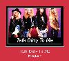 Talk Dirty To Me zil sesi