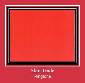 Skin Trade रिंगटोन मुफ्त डाउनलोड करें