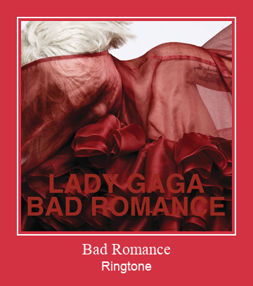 Bad Romance ringtone دانلود رایگان