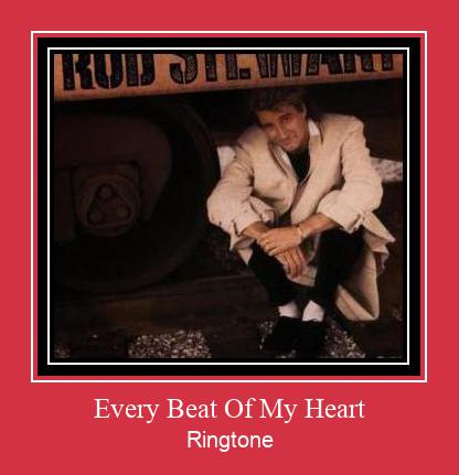 Every Beat Of My Heart Zvana signāls lejupielādēt bezmaksas
