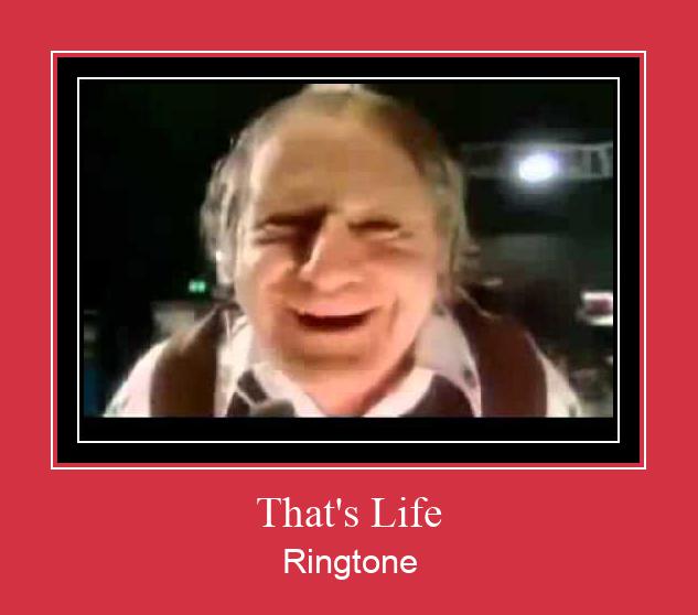 That's Life Рингтоне Бесплатно бесплатно