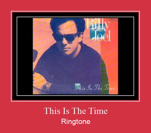 This Is The Time Ringtone Download Free